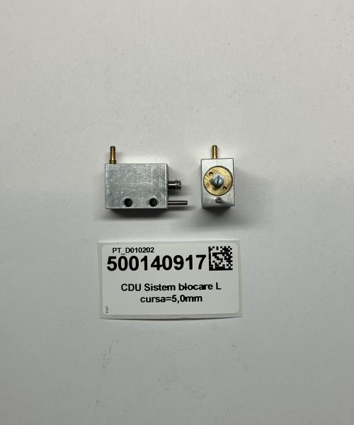 CDU Sistem blocare L cursa=5,0mm